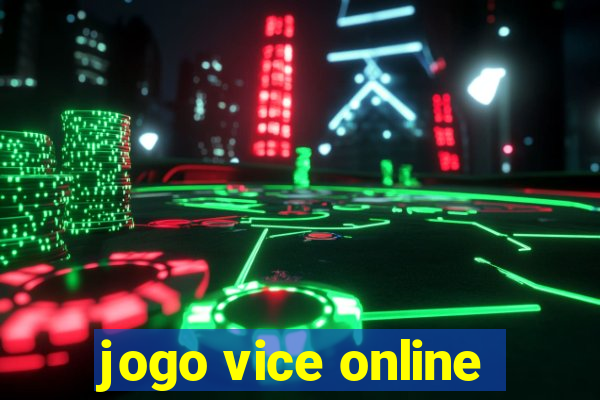 jogo vice online